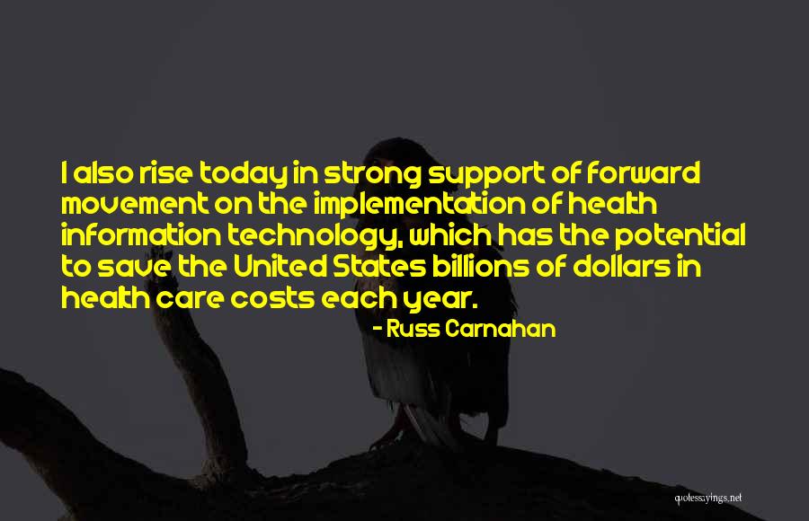 Russ Carnahan Quotes 301441