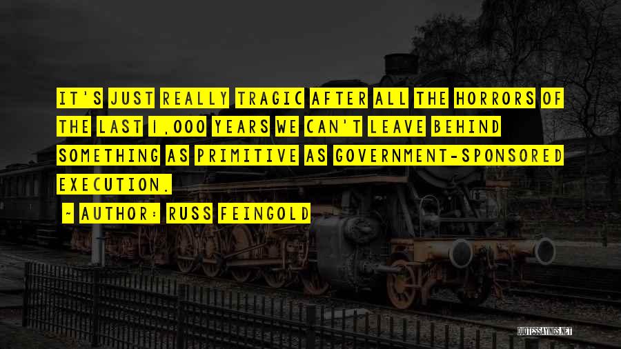 Russ Feingold Quotes 1732229