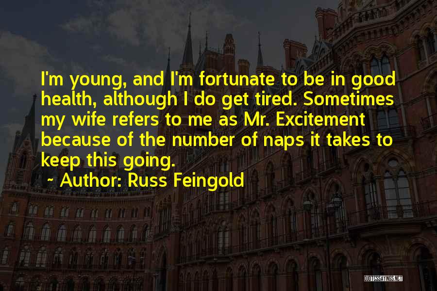 Russ Feingold Quotes 1965133