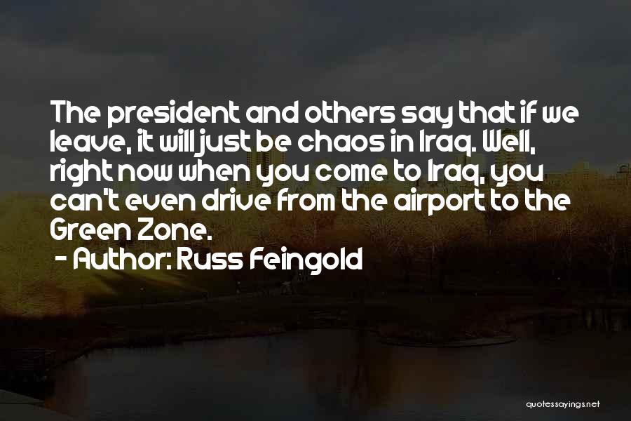 Russ Feingold Quotes 701012