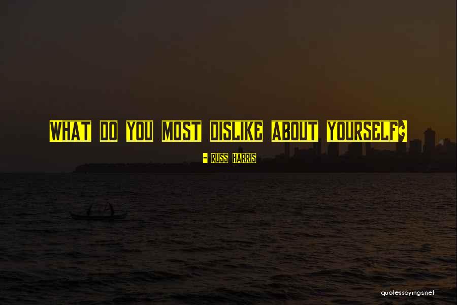 Russ Harris Quotes 1233072 Russ Harris Quotes 1233072