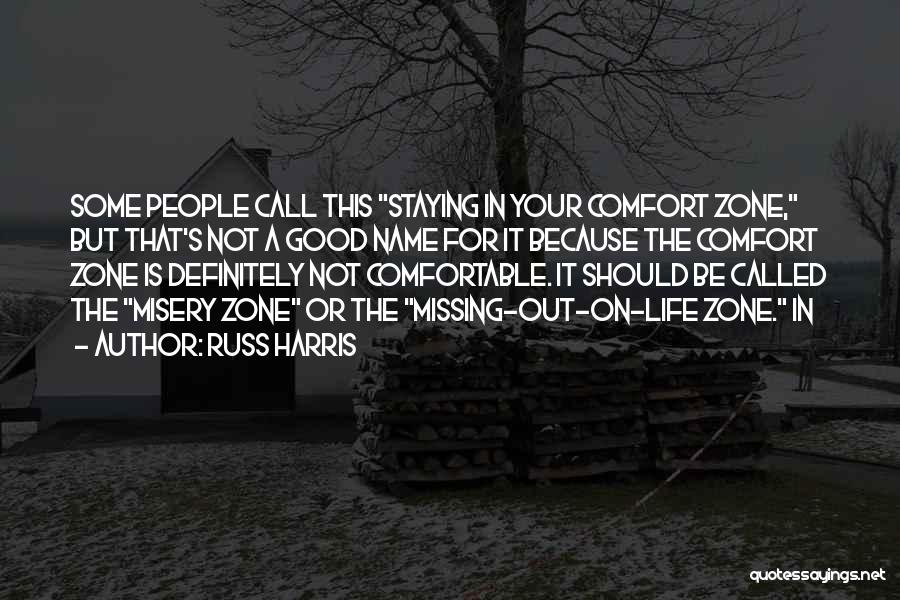 Russ Harris Quotes 1510891 Russ Harris Quotes 1510891
