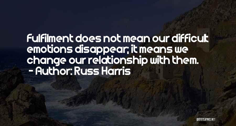 Russ Harris Quotes 1539341