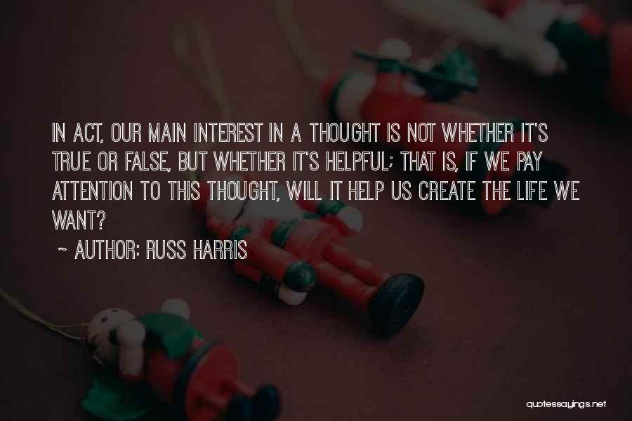 Russ Harris Quotes 1964651