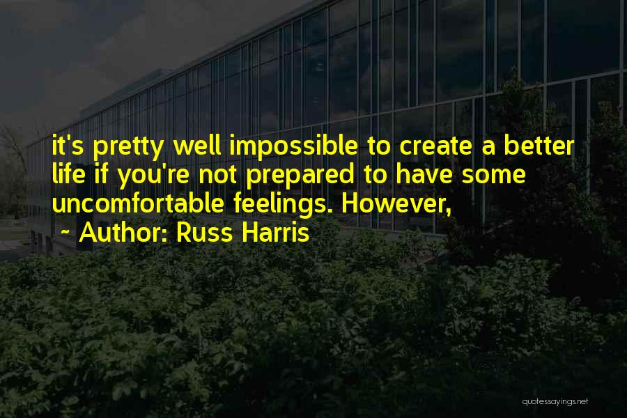 Russ Harris Quotes 2039934