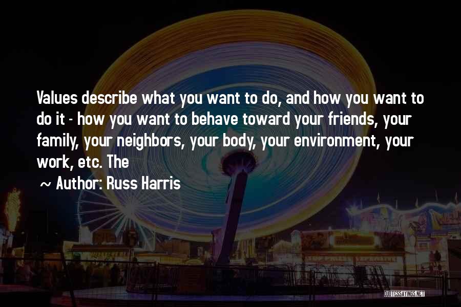 Russ Harris Quotes 2046661