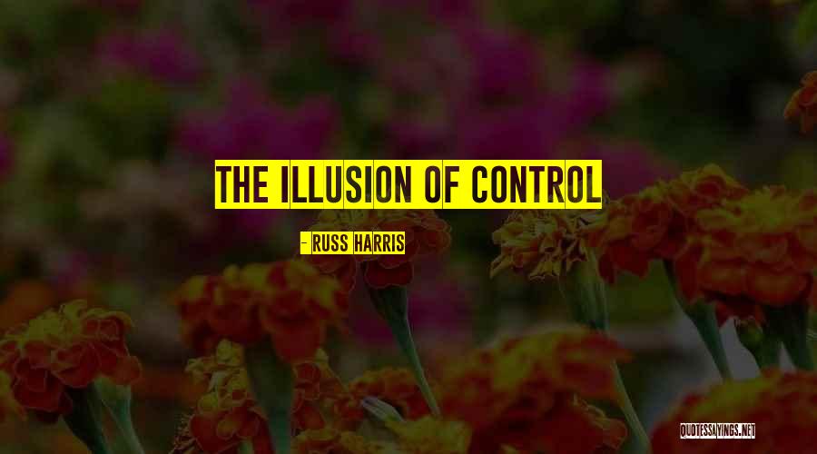 Russ Harris Quotes 2057858 Russ Harris Quotes 2057858