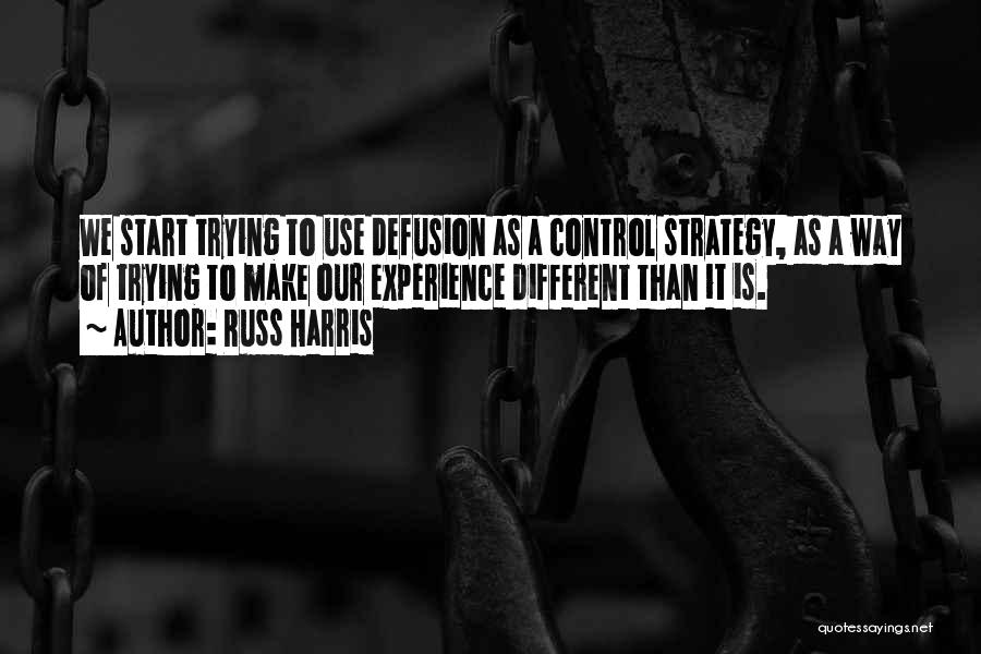 Russ Harris Quotes 965181