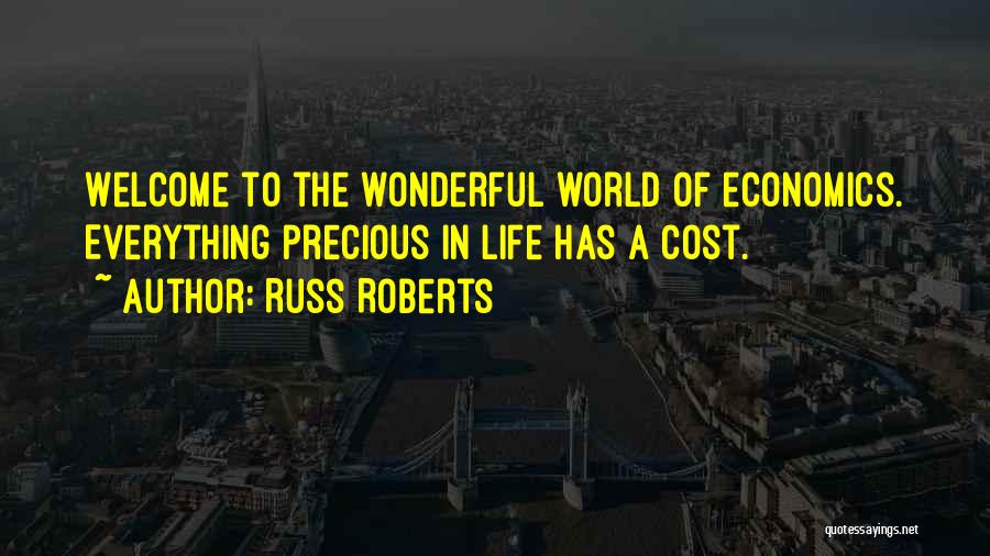 Russ Roberts Quotes 575514