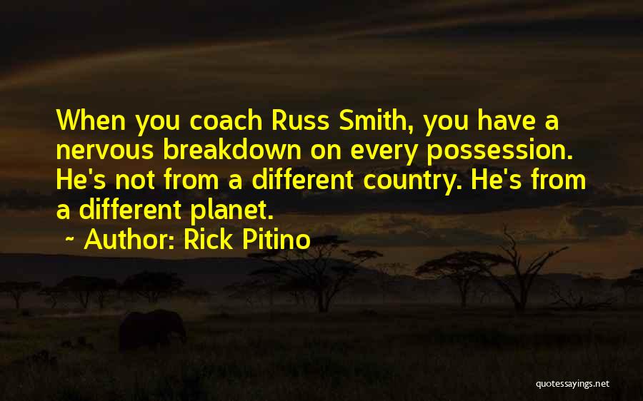 Russ Smith Quotes By Rick Pitino