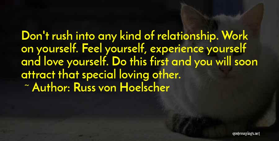 Russ Von Hoelscher Quotes 2268329