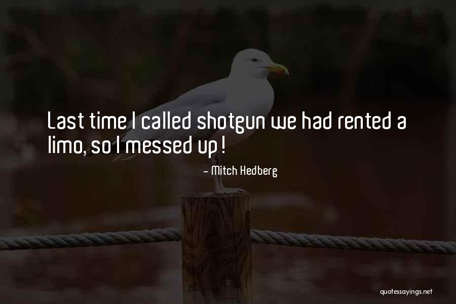 Russakov Can Company Quotes By Mitch Hedberg Russakov Can Company Quotes By Mitch Hedberg