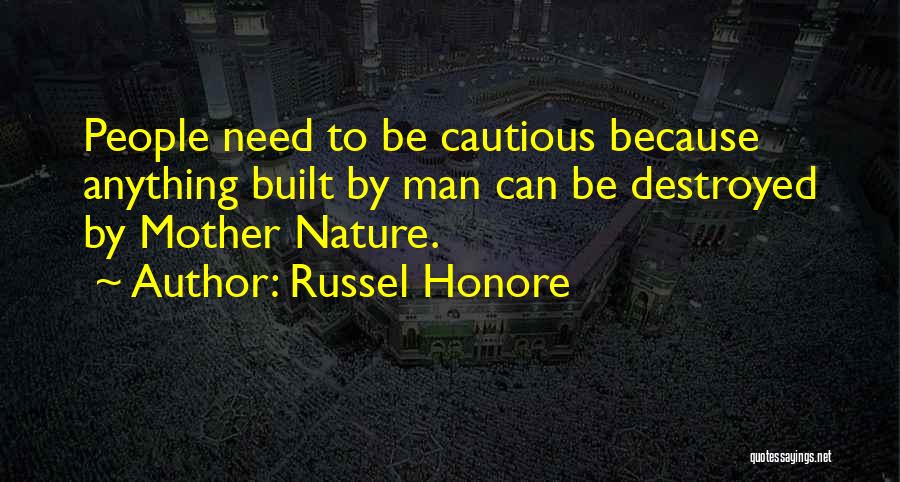 Russel Honore Quotes 1566933
