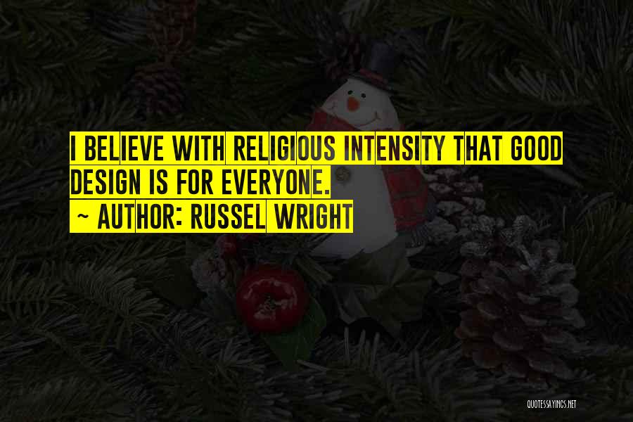 Russel Wright Quotes 986989