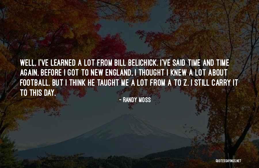 Russelia Equisetiformis Quotes By Randy Moss Russelia Equisetiformis Quotes By Randy Moss