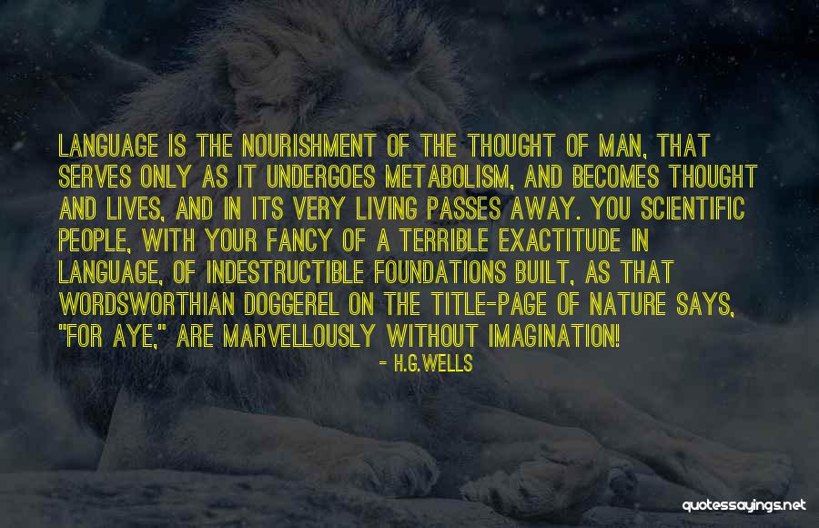 Russelia Sarmentosa Quotes By H.G.Wells Russelia Sarmentosa Quotes By H.G.Wells