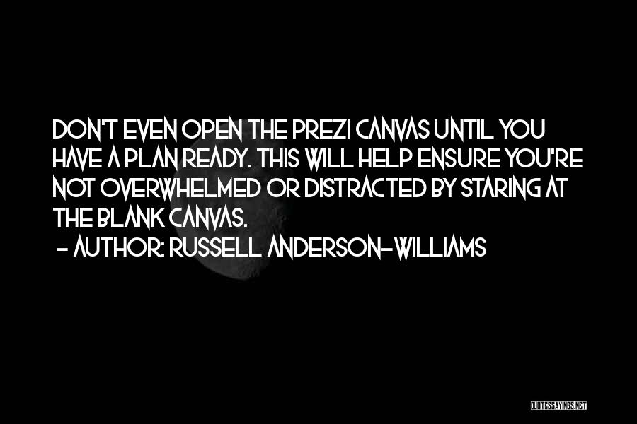 Russell Anderson-Williams Quotes 341880