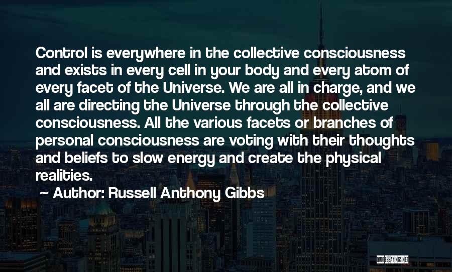 Russell Anthony Gibbs Quotes 1151087