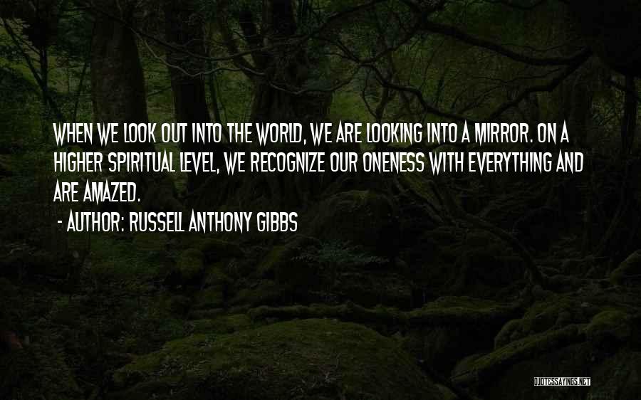 Russell Anthony Gibbs Quotes 1194929
