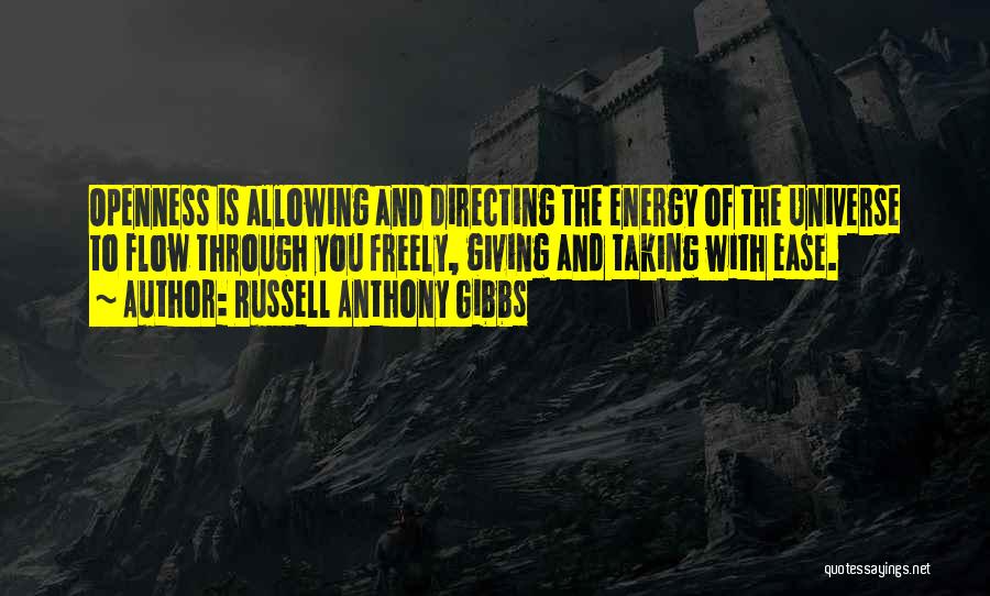 Russell Anthony Gibbs Quotes 1372030