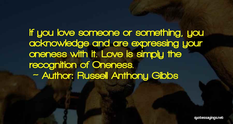 Russell Anthony Gibbs Quotes 1592014