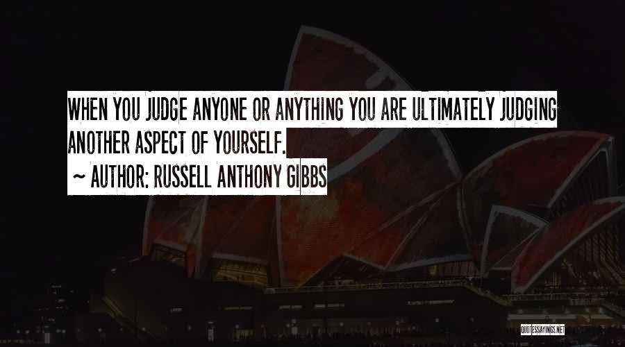 Russell Anthony Gibbs Quotes 1815901