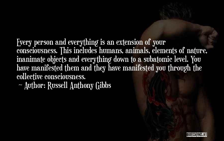 Russell Anthony Gibbs Quotes 1967587