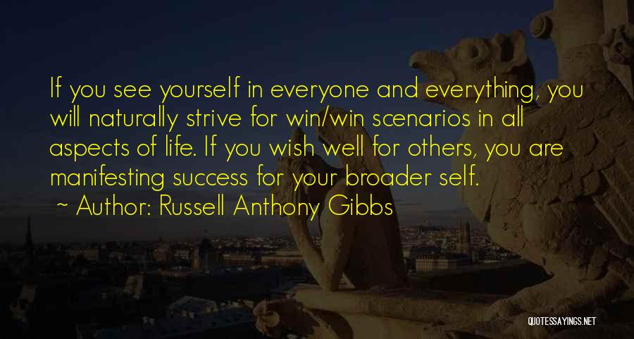 Russell Anthony Gibbs Quotes 335614