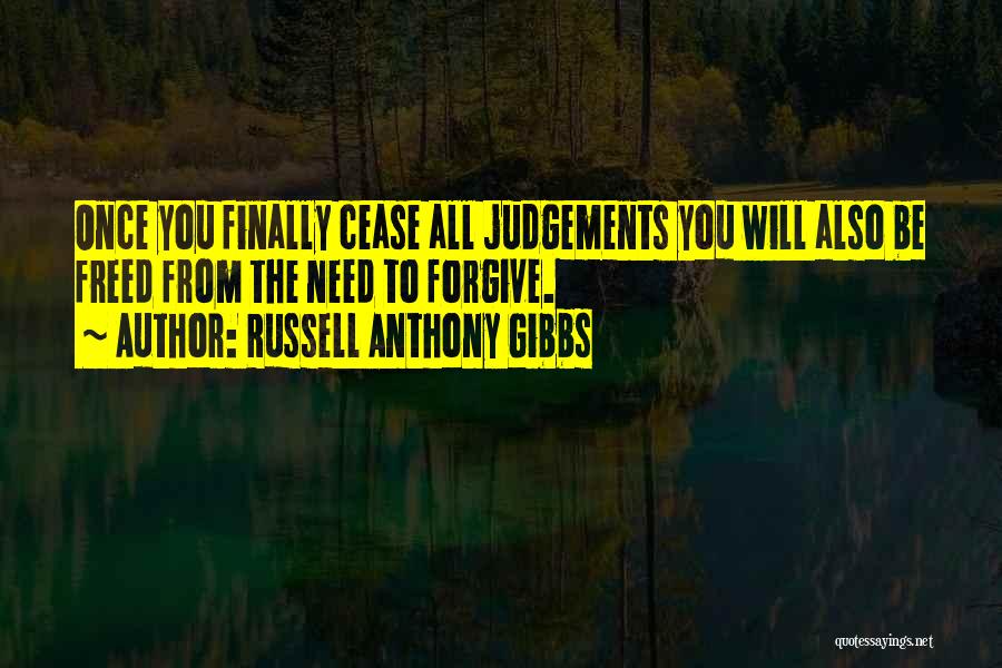 Russell Anthony Gibbs Quotes 464390