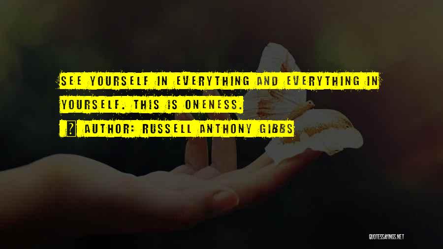 Russell Anthony Gibbs Quotes 939030