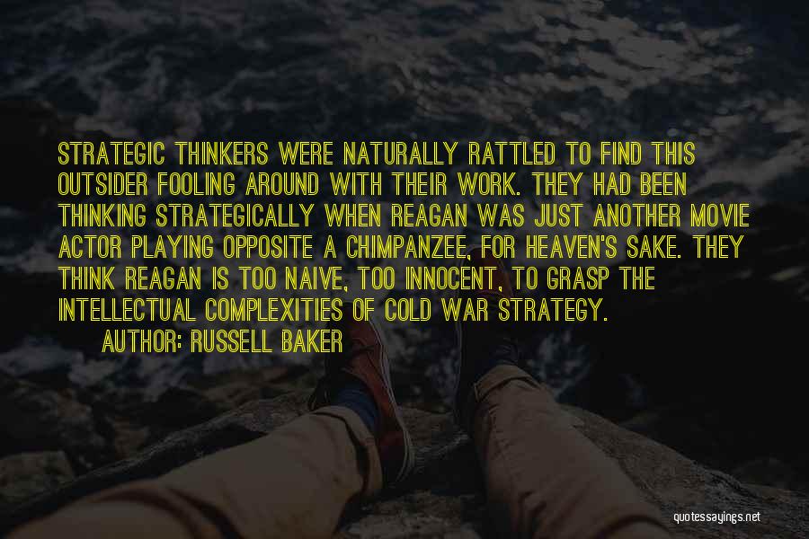 Russell Baker Quotes 1464482