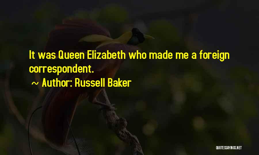 Russell Baker Quotes 1769284