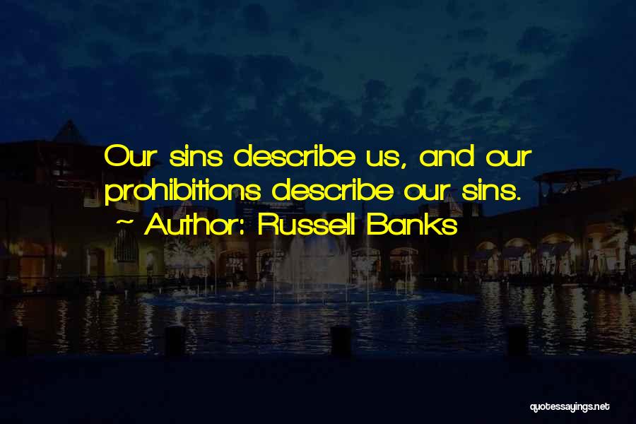Russell Banks Quotes 1144203
