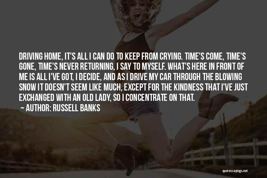 Russell Banks Quotes 1466708