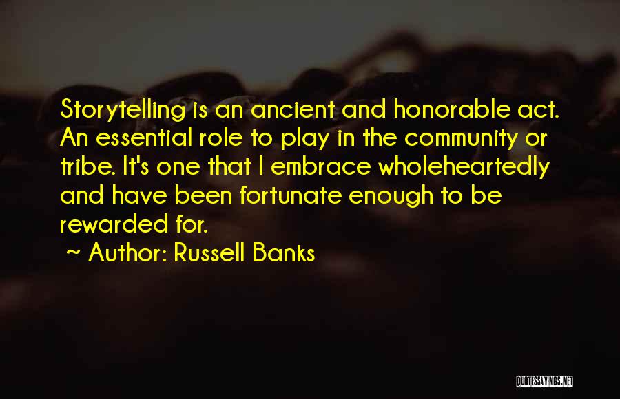 Russell Banks Quotes 147343