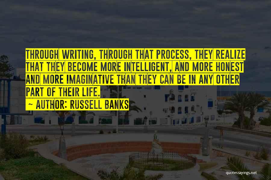 Russell Banks Quotes 1708371