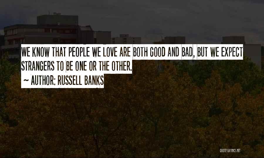 Russell Banks Quotes 372706