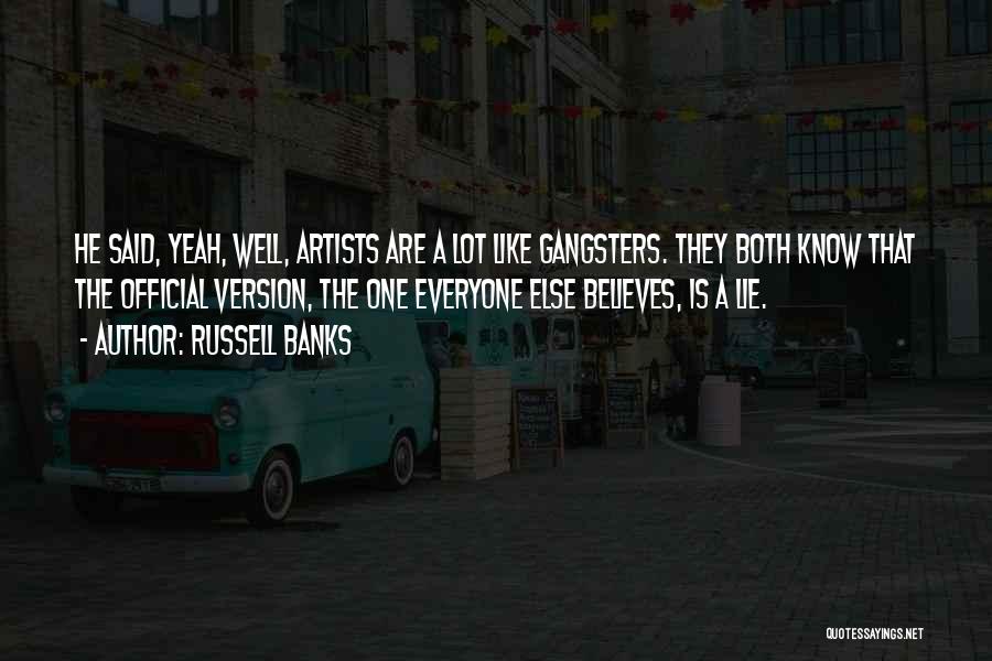 Russell Banks Quotes 502896