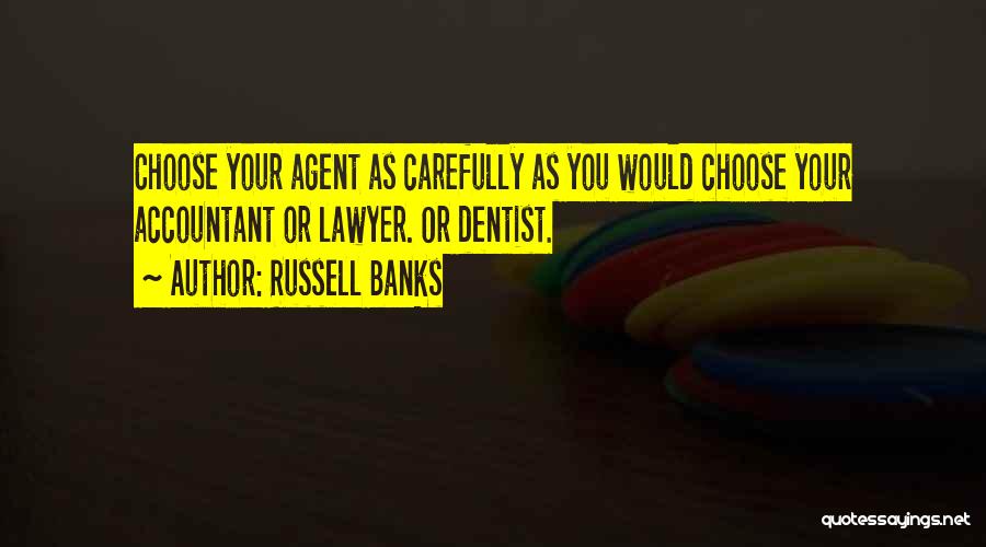 Russell Banks Quotes 851109