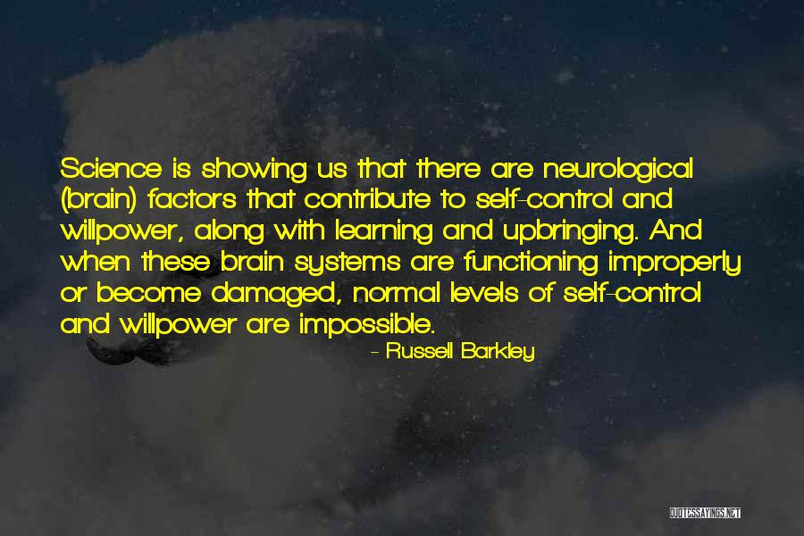 Russell Barkley Quotes 1532374