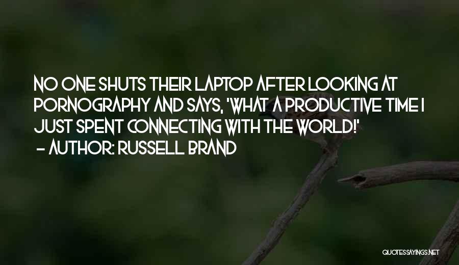 Russell Brand Quotes 1181985