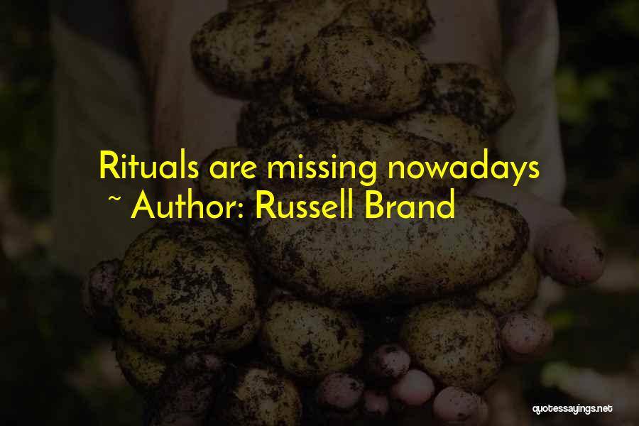 Russell Brand Quotes 1955724