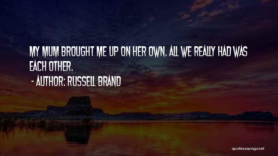 Russell Brand Quotes 1969945