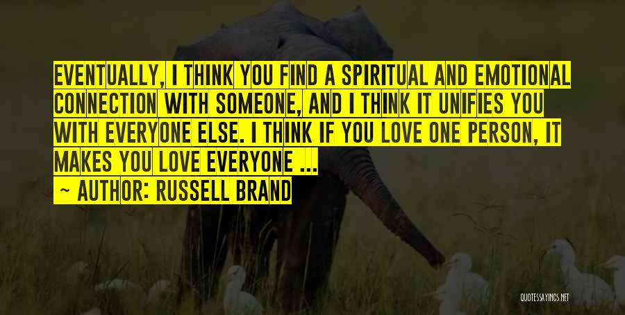 Russell Brand Quotes 2117208