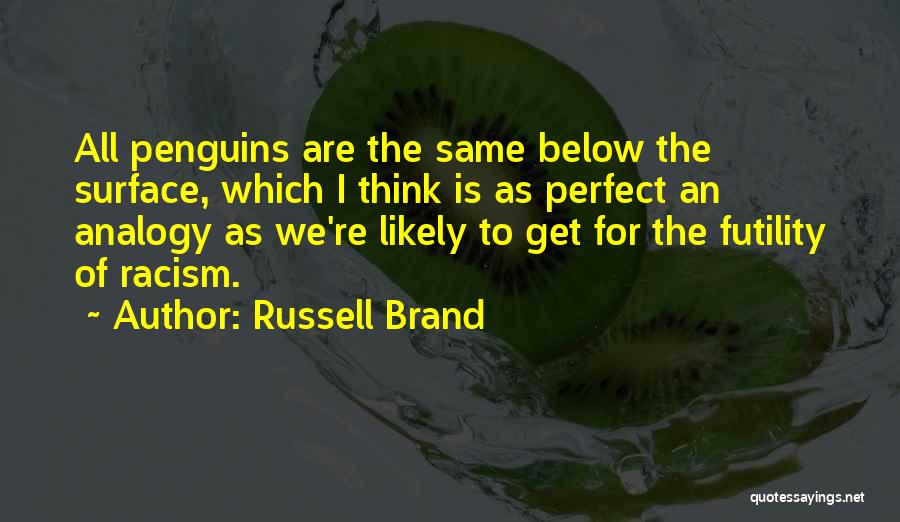 Russell Brand Quotes 444470