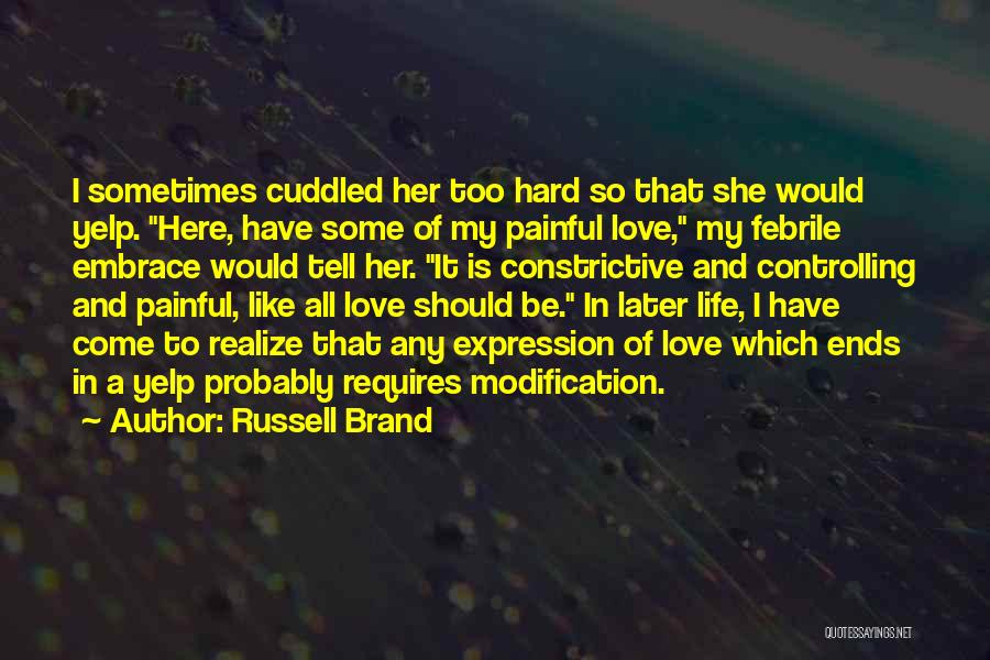 Russell Brand Quotes 585476