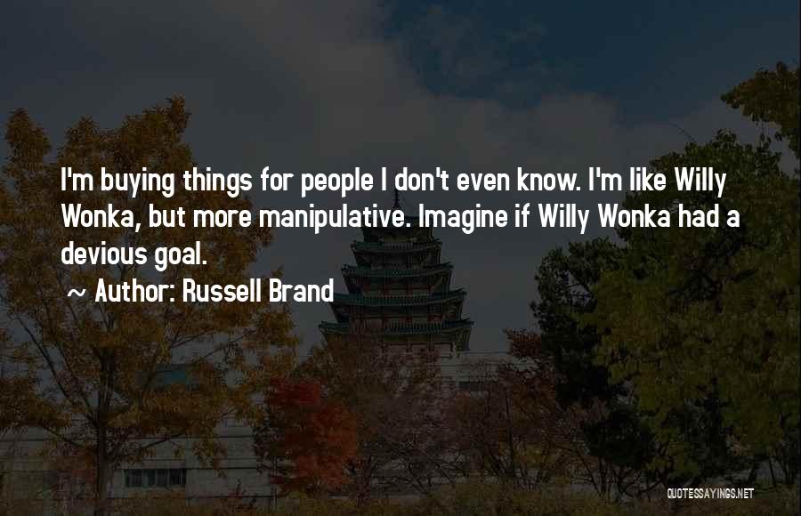 Russell Brand Quotes 700661