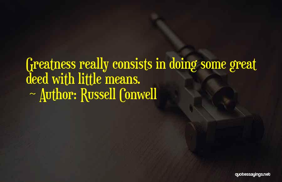 Russell Conwell Quotes 2075775