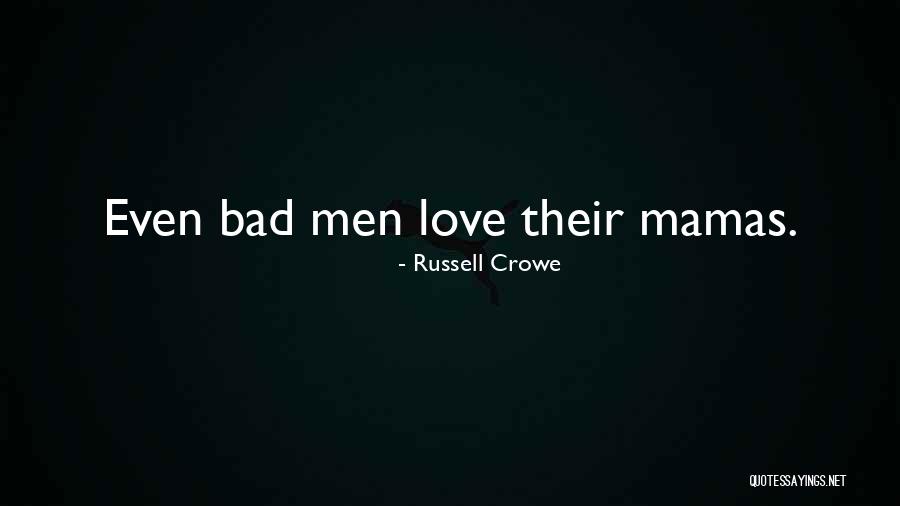 Russell Crowe Quotes 1051772