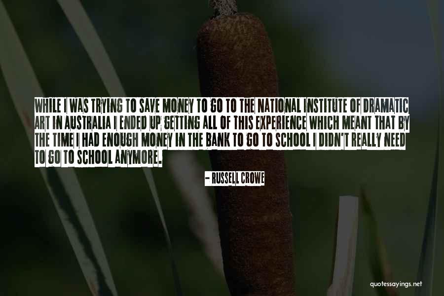 Russell Crowe Quotes 1216548 Russell Crowe Quotes 1216548
